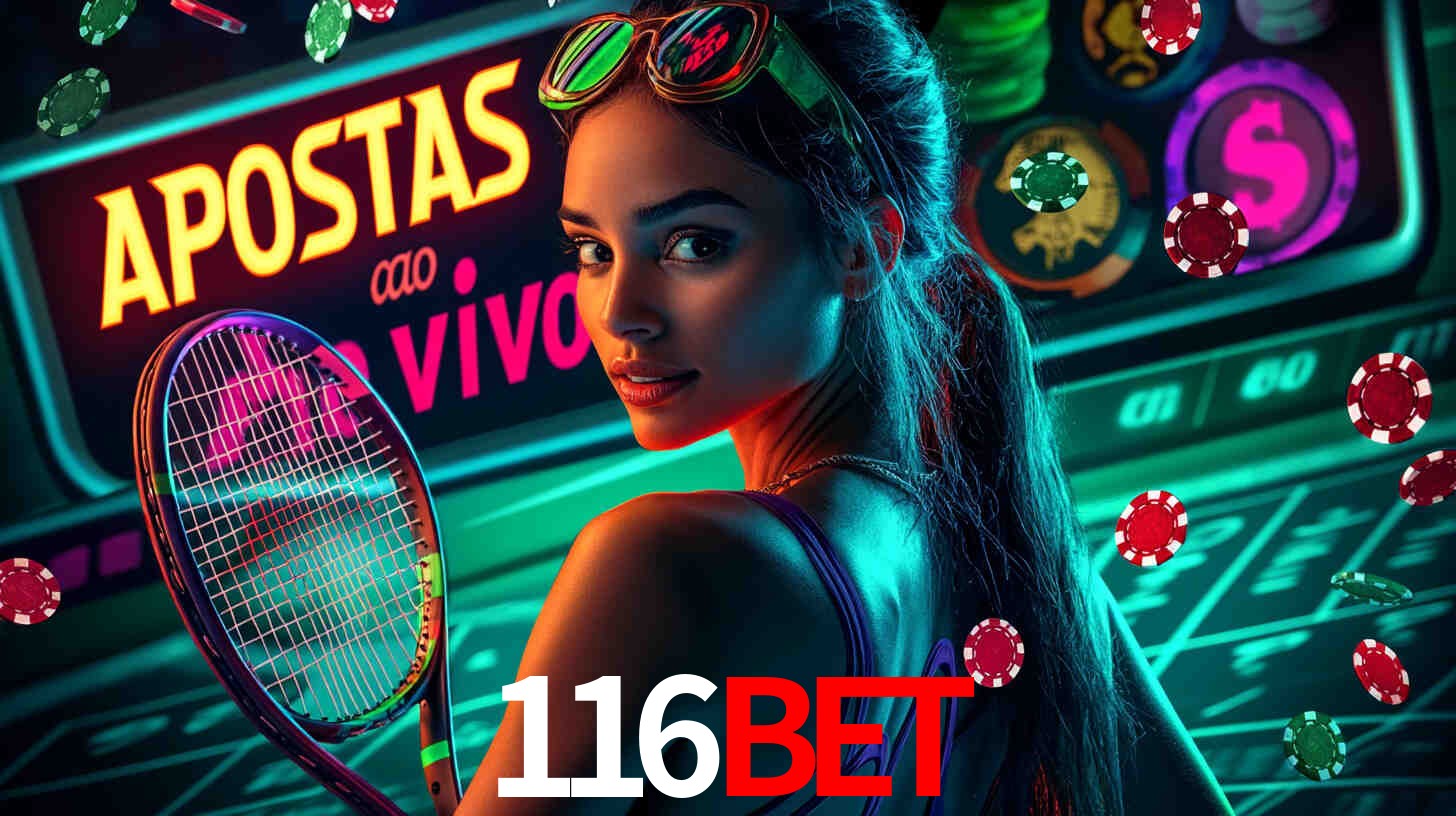 A Experiência Imersiva dos Cassinos Ao Vivo no 116bet